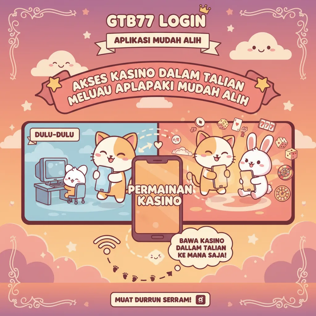 Akses Kasino Dalam Talian Melalui Aplikasi Mudah Alih